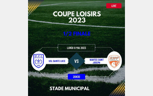 1/2 Finale COUPE LOISIRS